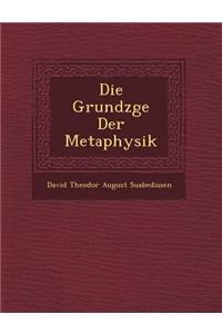 Die Grundz GE Der Metaphysik