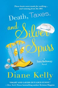 Death, Taxes, and Silver Spurs