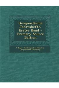 Geognostische Jahreshefte, Erster Band