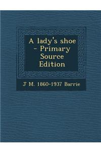 A Lady's Shoe