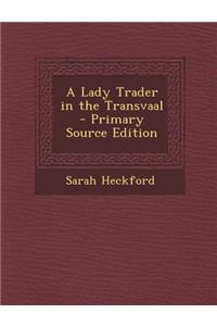 A Lady Trader in the Transvaal