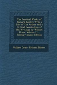 The Practical Works of Richard Baxter