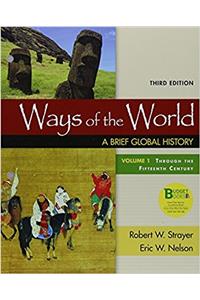 Loose-Leaf Version for Ways of the World with Sources, Volume I 3e & Launchpad for Ways of the World (Six Month Online)