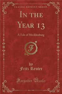 In the Year 13