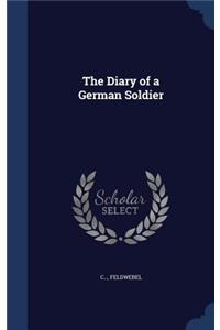 The Diary of a German Soldier