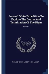 Journal Of An Expedition To Explore The Course And Termination Of The Niger; Volume 2