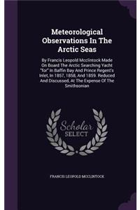 Meteorological Observations In The Arctic Seas