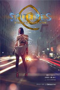 Spitfires: A Time of the Faeries Story