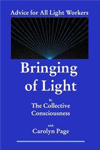 Bringing of Light