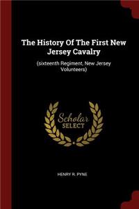 The History Of The First New Jersey Cavalry