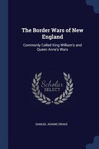 Border Wars of New England