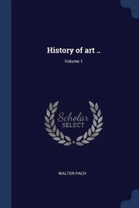History of Art ..; Volume 1