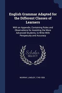 ENGLISH GRAMMAR ADAPTED FOR THE DIFFEREN