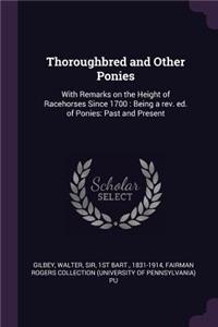 Thoroughbred and Other Ponies