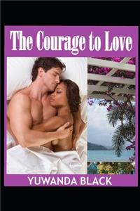 Courage to Love