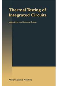 Thermal Testing of Integrated Circuits