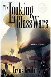 Looking Glass Wars