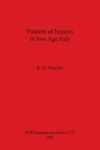 Patterns of Imports in Iron Age Italy
