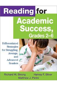 Reading for Academic Success, Grades 2-6