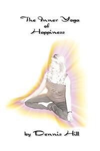 Inner Yoga of Happiness