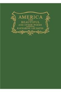 America the Beautiful and Other Poems