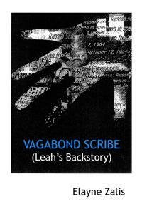 Vagabond Scribe (Leah's Backstory)