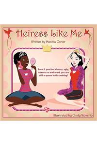 Heiress Like Me