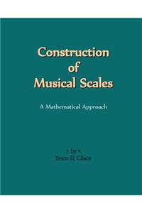 Construction Of Musical Scales