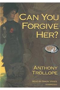 Can You Forgive Her?