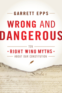 Wrong and Dangerous