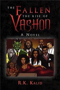 Fallen the Rise of Vashon