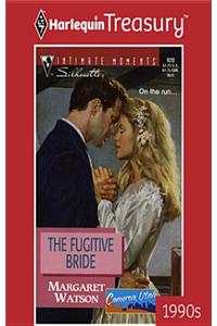 The Fugitive Bride