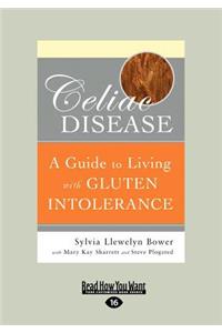 Celiac Disease (Large Print 16pt)