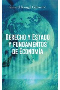 Derecho y Estado y Fundamentos de Economia