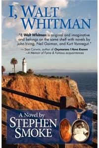 I, Walt Whitman