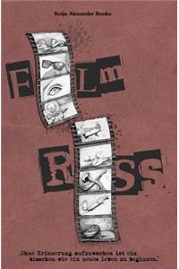 Film Riss: Der Etwas Andere Frankfurter Roman