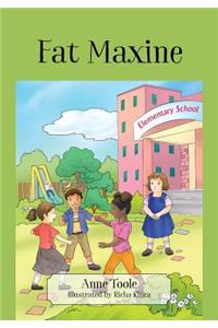 Fat Maxine