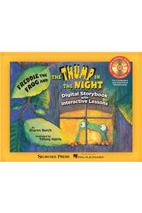 Freddie the Frog and the Thump in the Night (Digital Edition): Digital Storybook with Step-By-Step Lessons for Interactive Whiteboard