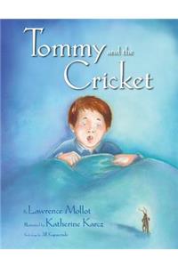 Tommy and the Cricket