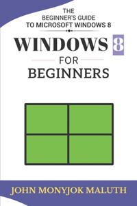 Windows 8 For Beginners