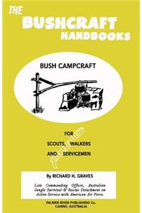 Bushcraft Handbooks - Bush Campcraft