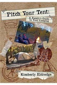 Pitch Your Tent