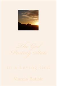 God Resting State: to a Loving God