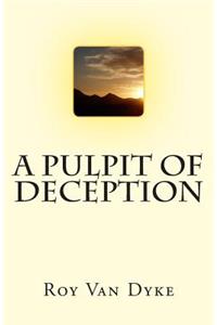 Pulpit of Deception