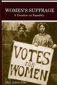 Women's Suffrage (Illustrated)