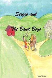 Sergio and the Band Boys
