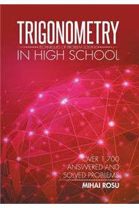 Trigonometry in High School: Techniques of Problem Solving