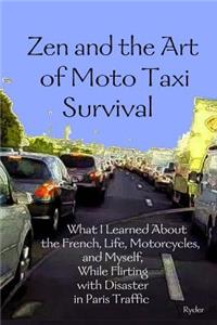 Zen and the Art of Moto Taxi Survival