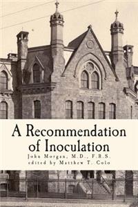 Recommendation of Inoculation