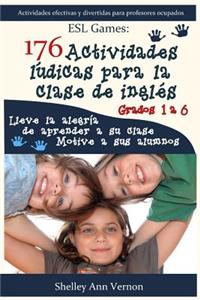 176 Actividades lúdicas para la clase de inglés